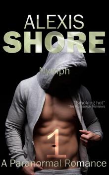 Nymph (A Paranormal Romance Trilogy, #1)