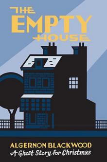 The Empty House