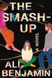 The Smash-Up The Smash-Up