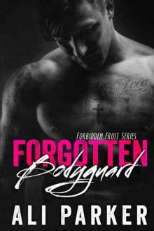 Forgotten Bodyguard Forgotten Bodyguard