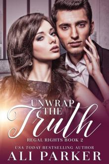 Unwrap the Truth