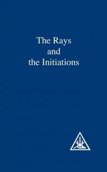 The Rays and the Initiations