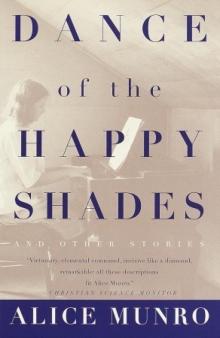 Dance of the Happy Shades: And Other Stories Dance of the Happy Shades: And Other Stories
