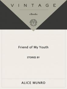 Friend of My Youth Friend of My Youth