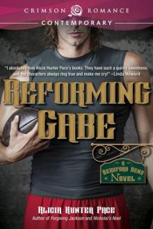 Reforming Gabe Reforming Gabe