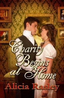 Charity Begins at Home Charity Begins at Home