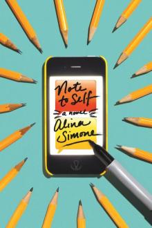 Note to Self: A Novel