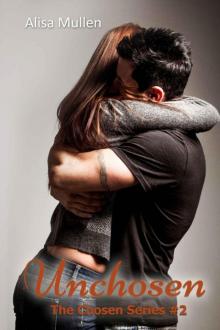 Unchosen (Chosen #2)
