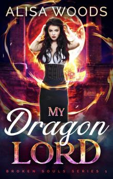 My Dragon Lord My Dragon Lord