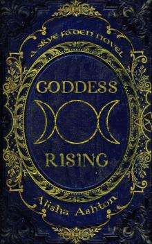 Goddess Rising Goddess Rising