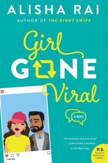 Girl Gone Viral Girl Gone Viral