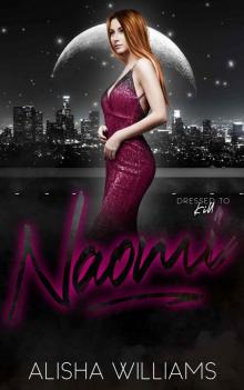 Naomi (Dressed to Kill)
