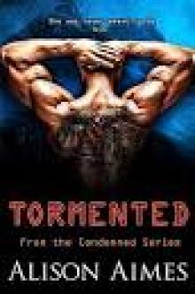 Tormented (The Condemned Series Book 3)