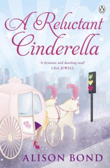 A Reluctant Cinderella A Reluctant Cinderella