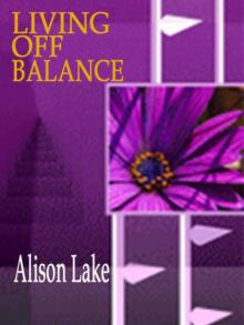 Living Off Balance