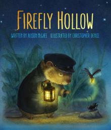 Firefly Hollow Firefly Hollow