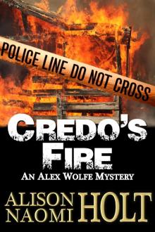 Credo's Fire Credo's Fire