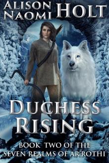 Duchess Rising Duchess Rising