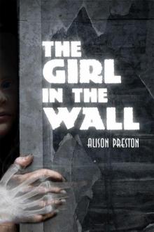 Alison Preston - Norwood Flats 05 - The Girl in the Wall