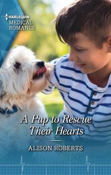 A Pup to Rescue Their Hearts A Pup to Rescue Their Hearts