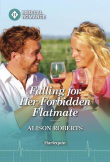 Falling for Her Forbidden Flatmate Falling for Her Forbidden Flatmate