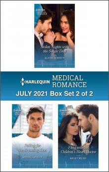 Harlequin Medical Romance July 2021--Box Set 2 of 2 Harlequin Medical Romance July 2021--Box Set 2 of 2