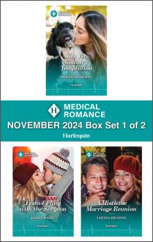 Harlequin Medical Romance November 2024--Box Set 1 of 2