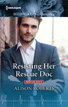 Resisting Her Rescue Doc Resisting Her Rescue Doc