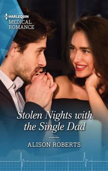 Stolen Nights with the Single Dad Stolen Nights with the Single Dad