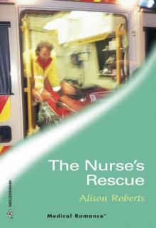 THE NURSE'S RESCUE THE NURSE'S RESCUE