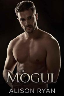 The Mogul (Necessary Lies Book 2) The Mogul (Necessary Lies Book 2)