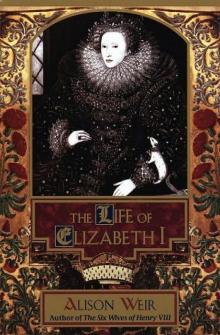 Life of Elizabeth I