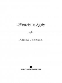 Nearly a Lady