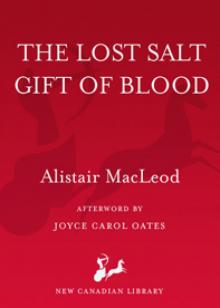 The Lost Salt Gift of Blood