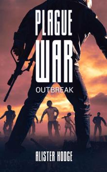 Plague War: Outbreak Plague War: Outbreak