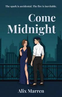 Come Midnight Come Midnight