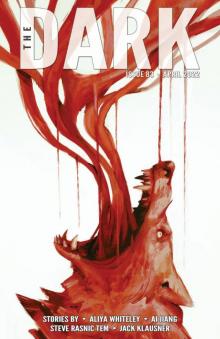 The Dark Issue 83 The Dark Issue 83