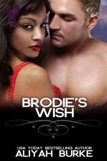 Brodie's Wish (Cottonwood Falls Book 10) Brodie's Wish (Cottonwood Falls Book 10)