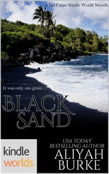 The Lei Crime Series: Black Sand (Kindle Worlds Novella)