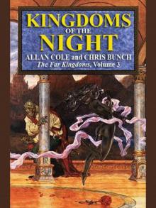 Kingdoms of the Night (The Far Kingdoms) Kingdoms of the Night (The Far Kingdoms)
