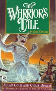 The Warrior's Tale The Warrior's Tale