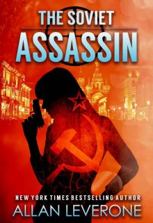 The Soviet Assassin The Soviet Assassin