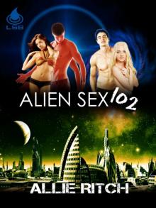 Alien Sex 102