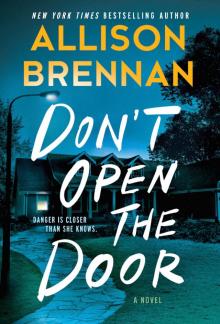 Don't Open the Door--A Novel