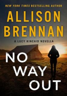 No Way Out (Lucy Kincaid Novels) No Way Out (Lucy Kincaid Novels)