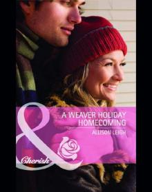 A Weaver Holiday Homecoming