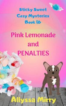 Pink Lemonade and Penalties