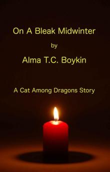 On A Bleak Midwinter (A Cat Among Dragons)