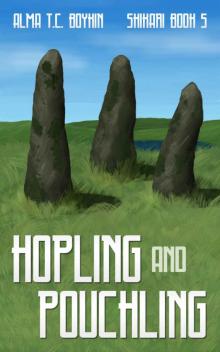 Hopling and Pouchling: Shikari Book Five