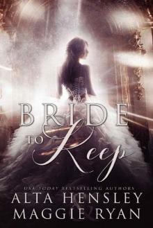 Bride to Keep: A Dark Reverse Harem